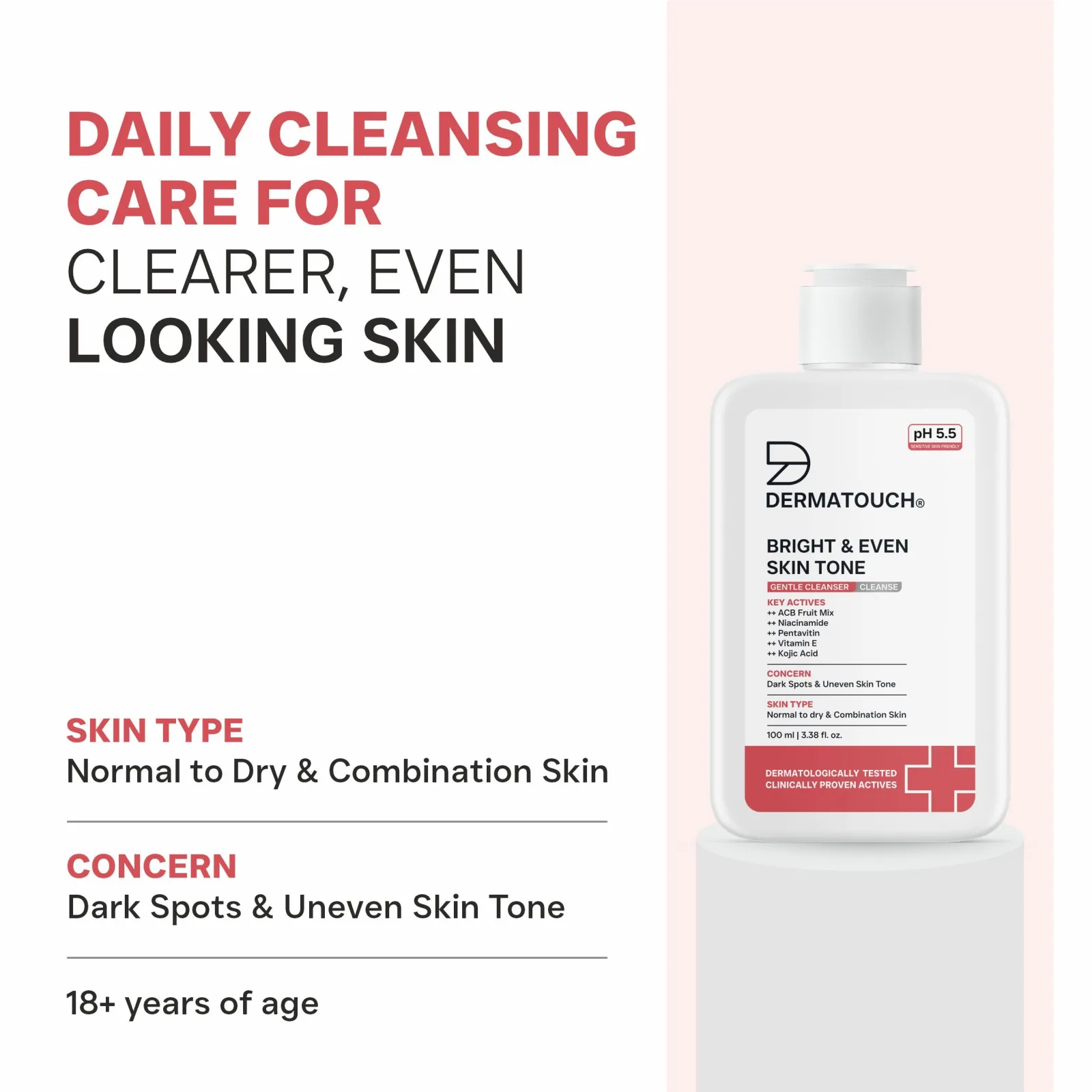 Dermatouch Bright & Even Skin Tone Gentle Cleanser For Dark Spots & Uneven Skin Tone