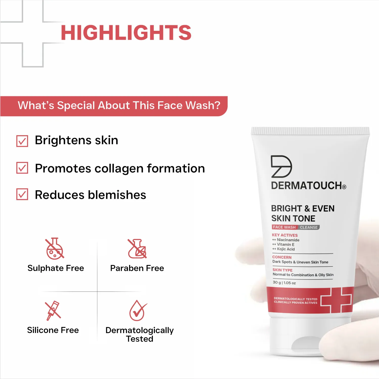 Dermatouch Bright & Even Skin Tone Face Wash for Dark Spots & Uneven Skin Tone 30g