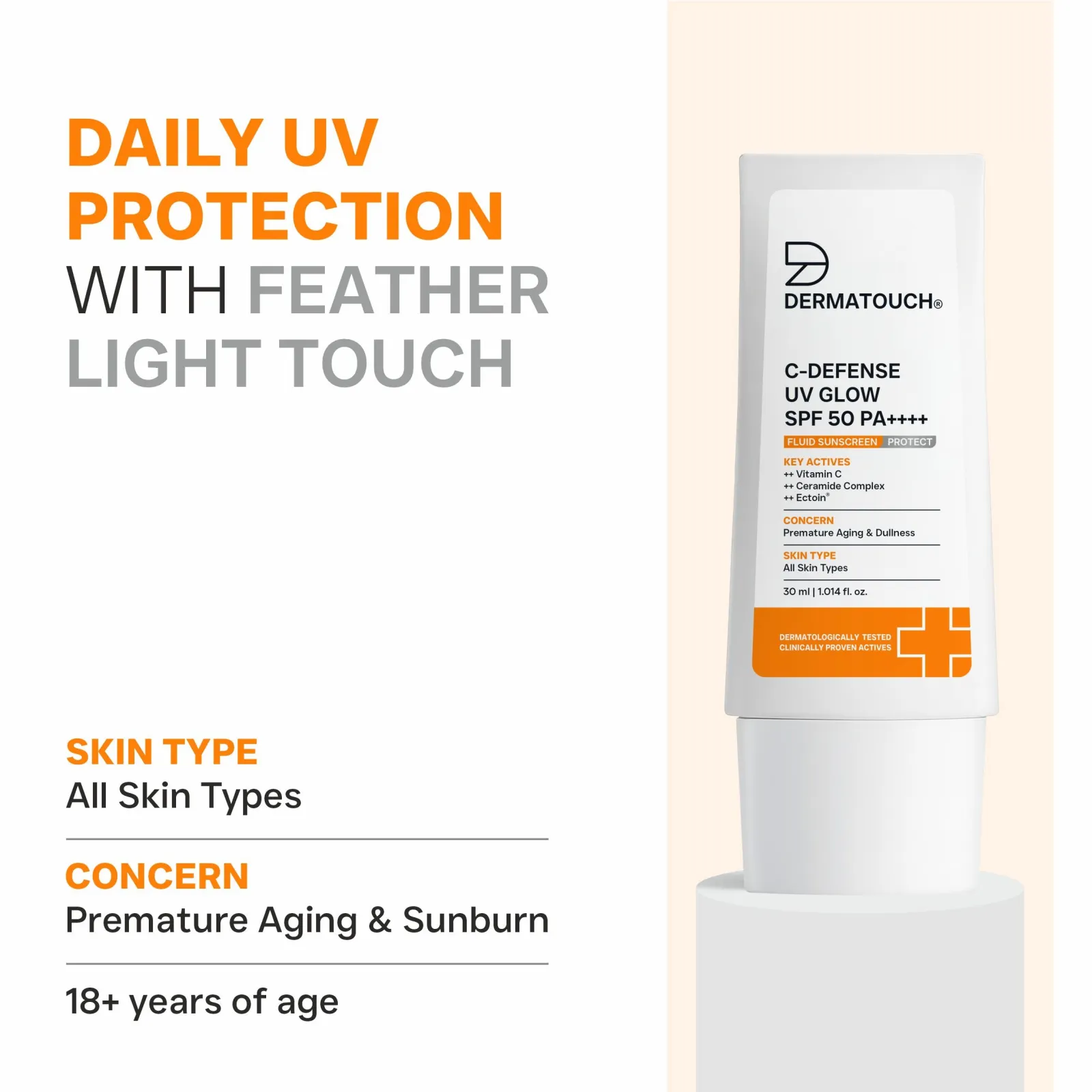 Dermatouch C-Defense UV Glow SPF 50 PA++++ Fluid Sunscreen for Premature Aging & Sunburn (In-Vivo & In-Vitro Tested)