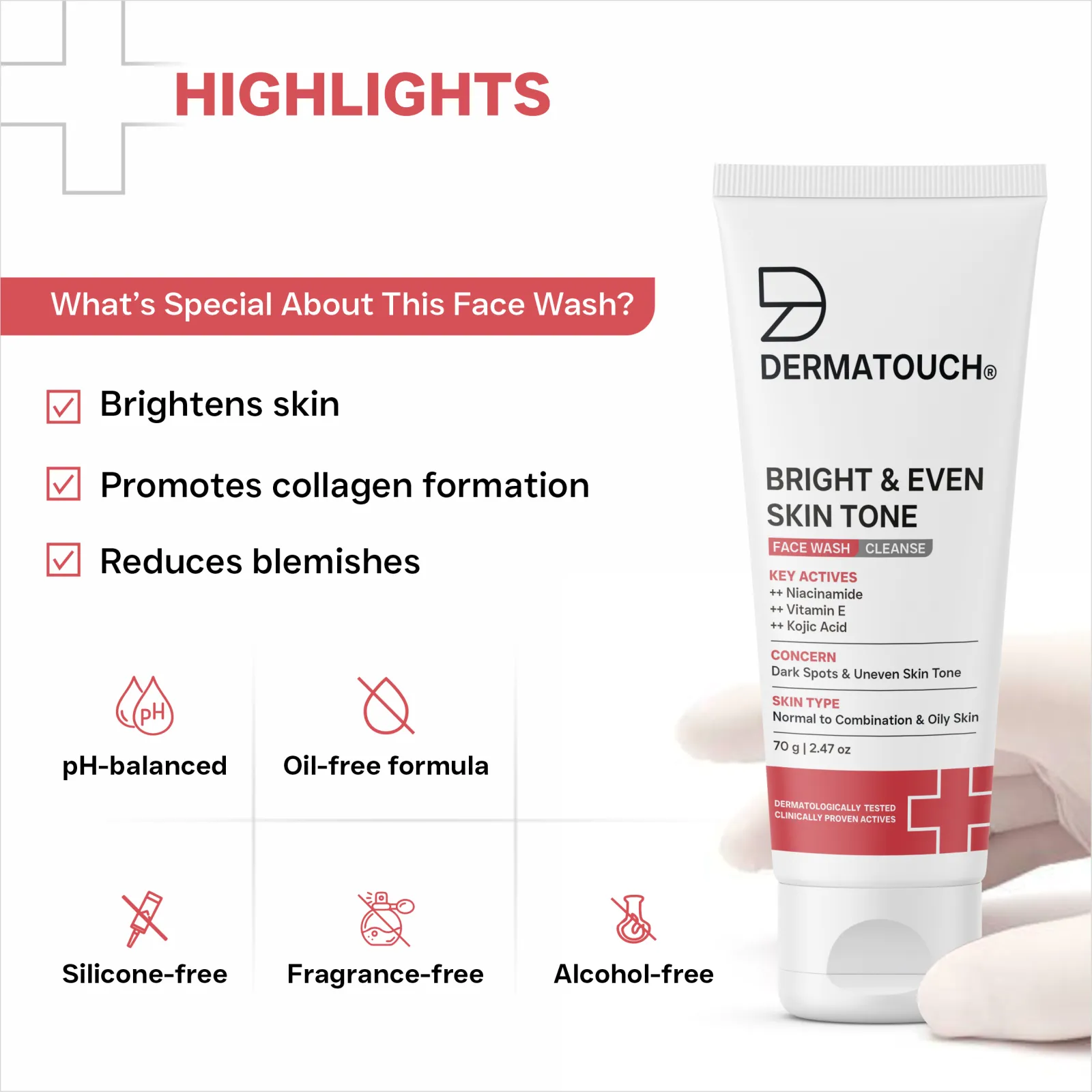 Dermatouch Bright & Even Skin Tone Face Wash for Dark Spots & Uneven Skin Tone 70g