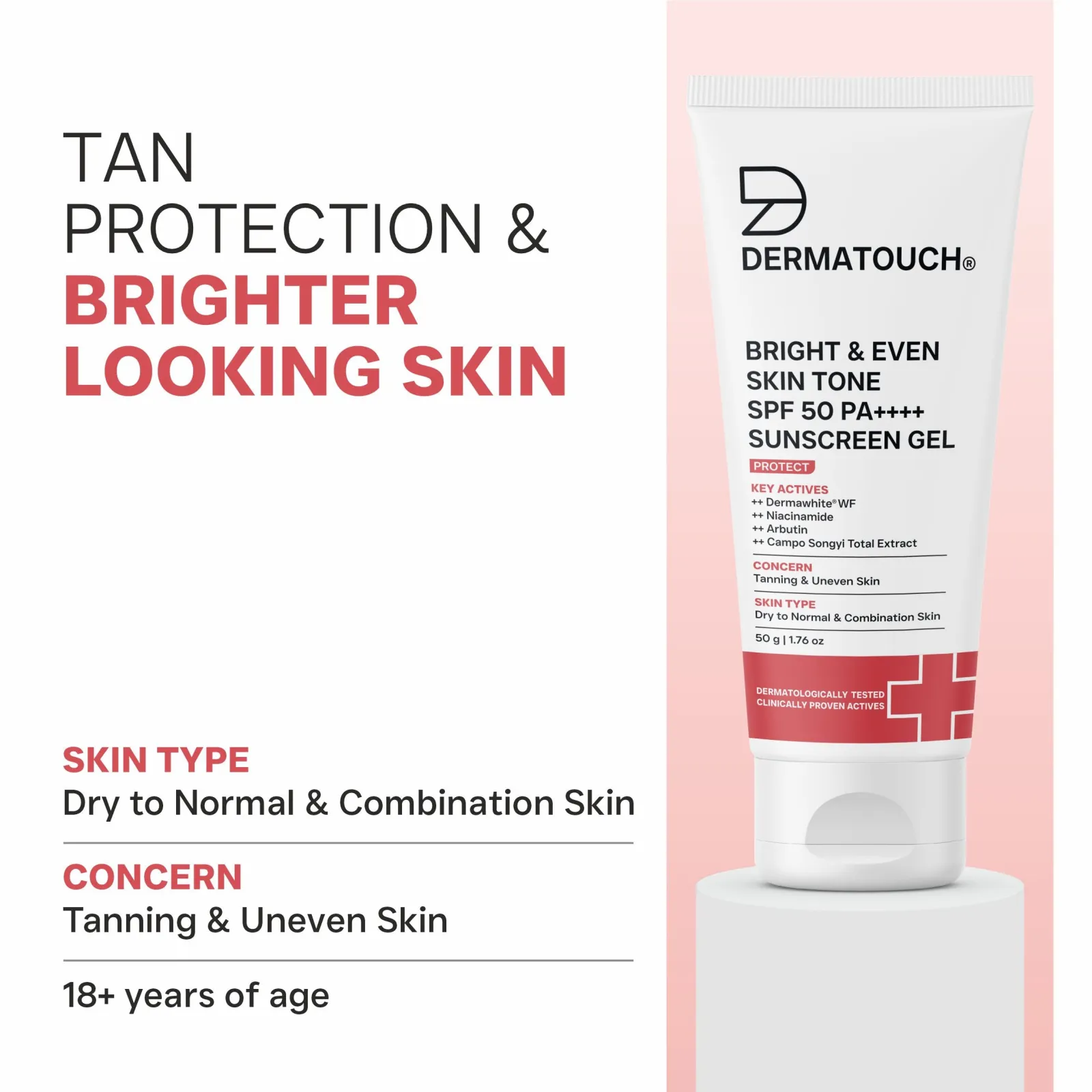 Dermatouch Bright & Even Skin Tone Sunscreen SPF 50 PA++++ for Tanning & Uneven Skin 50g