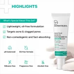 Dermatouch Salicylic Acid 2% Niacinamide 6% Oil-Free Gel for Acne & Clogged Pores view 5