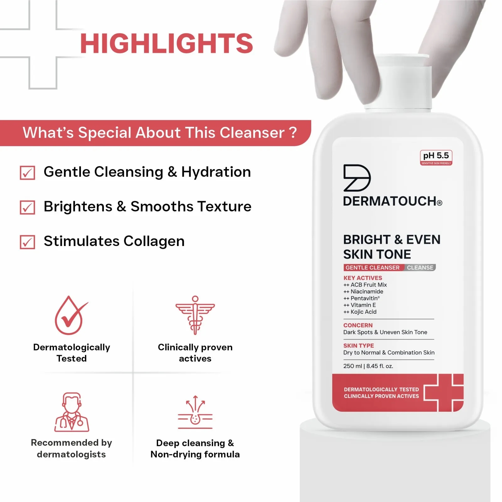 Dermatouch Bright & Even Skin Tone Gentle Cleanser For Dark Spots & Uneven Skin Tone