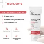 Dermatouch Bright & Even Skin Tone Face Wash for Dark Spots & Uneven Skin Tone view 13